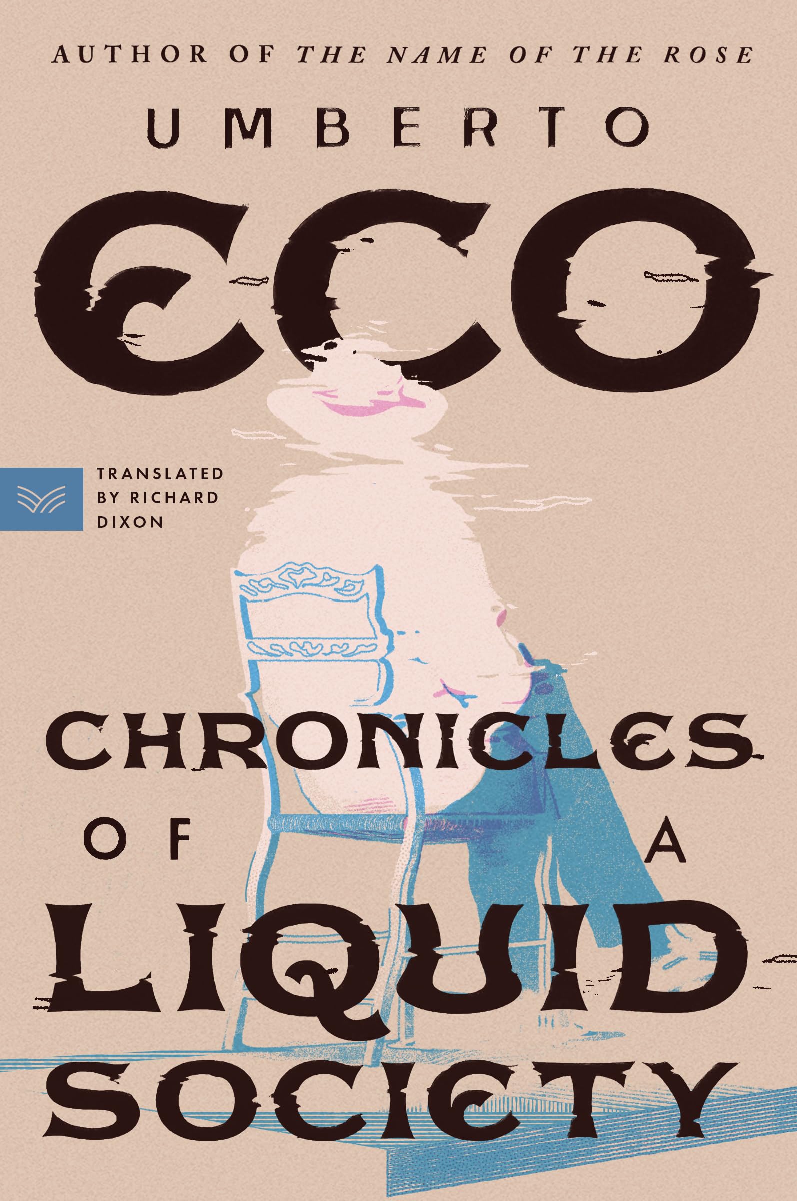 Chronicles Of A Liquid Society,Used