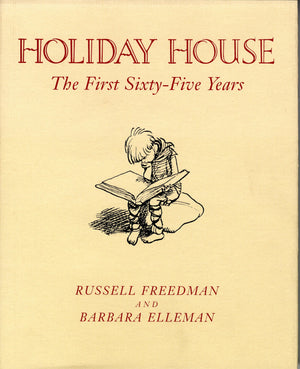 Holiday House: The First SixtyFive Years,Used