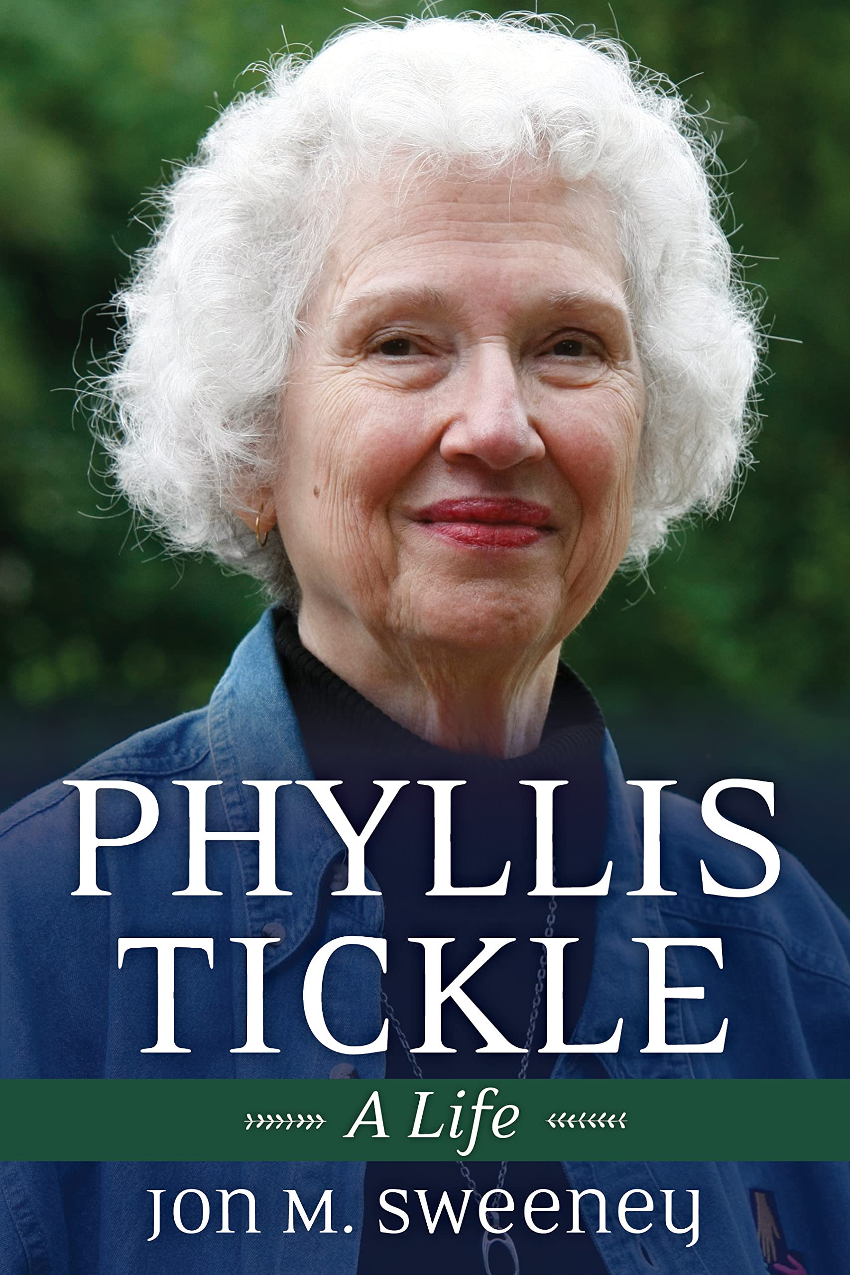 Phyllis Tickle: A Life,New