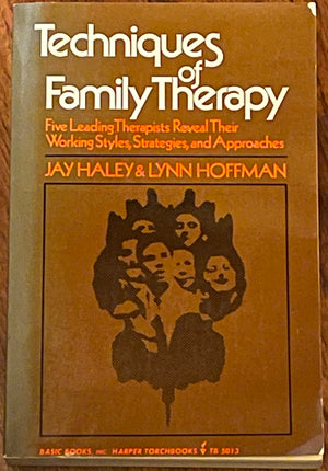 Techniques of family therapy,Used