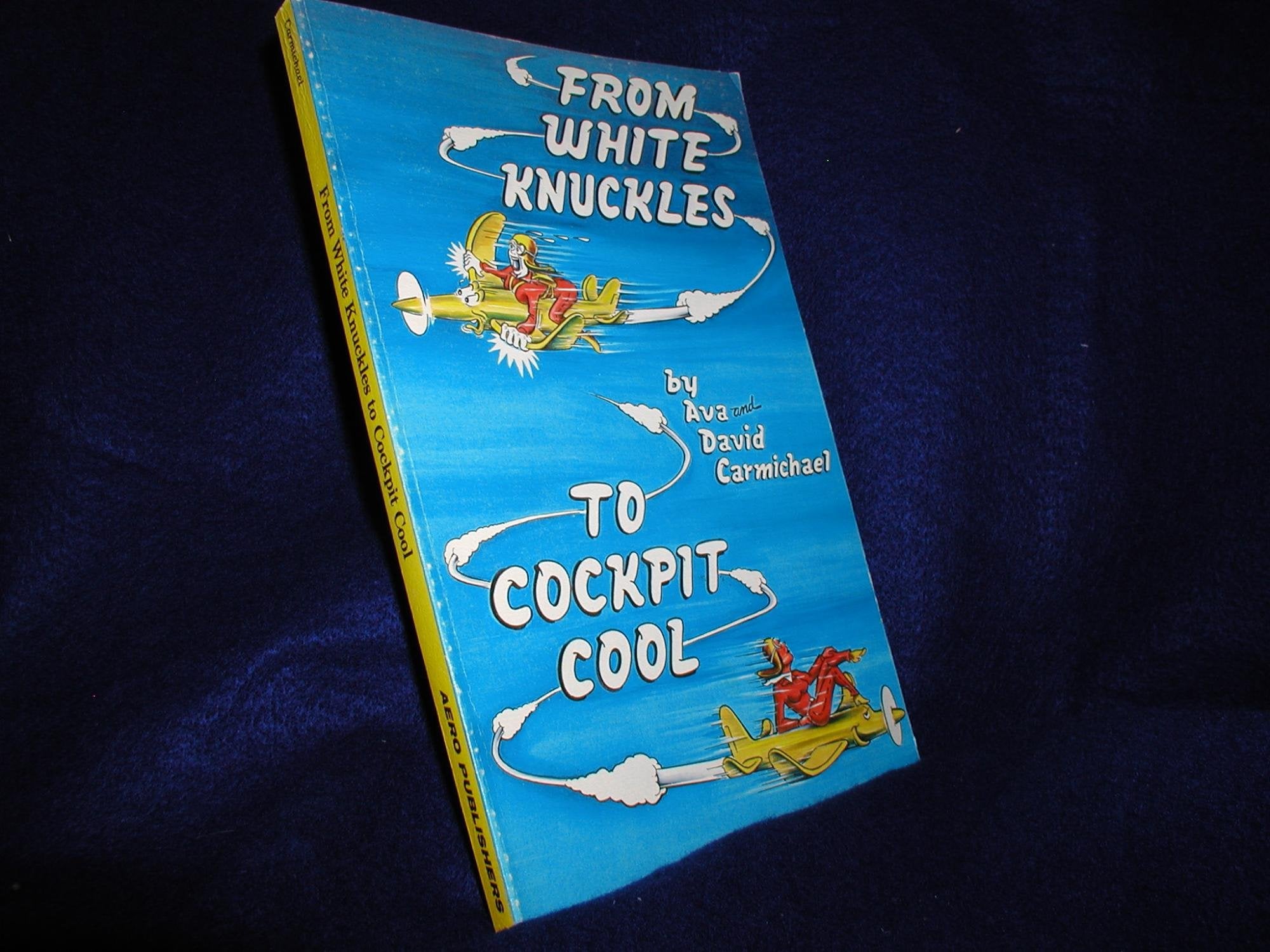 From white knuckles to cockpit cool,Used