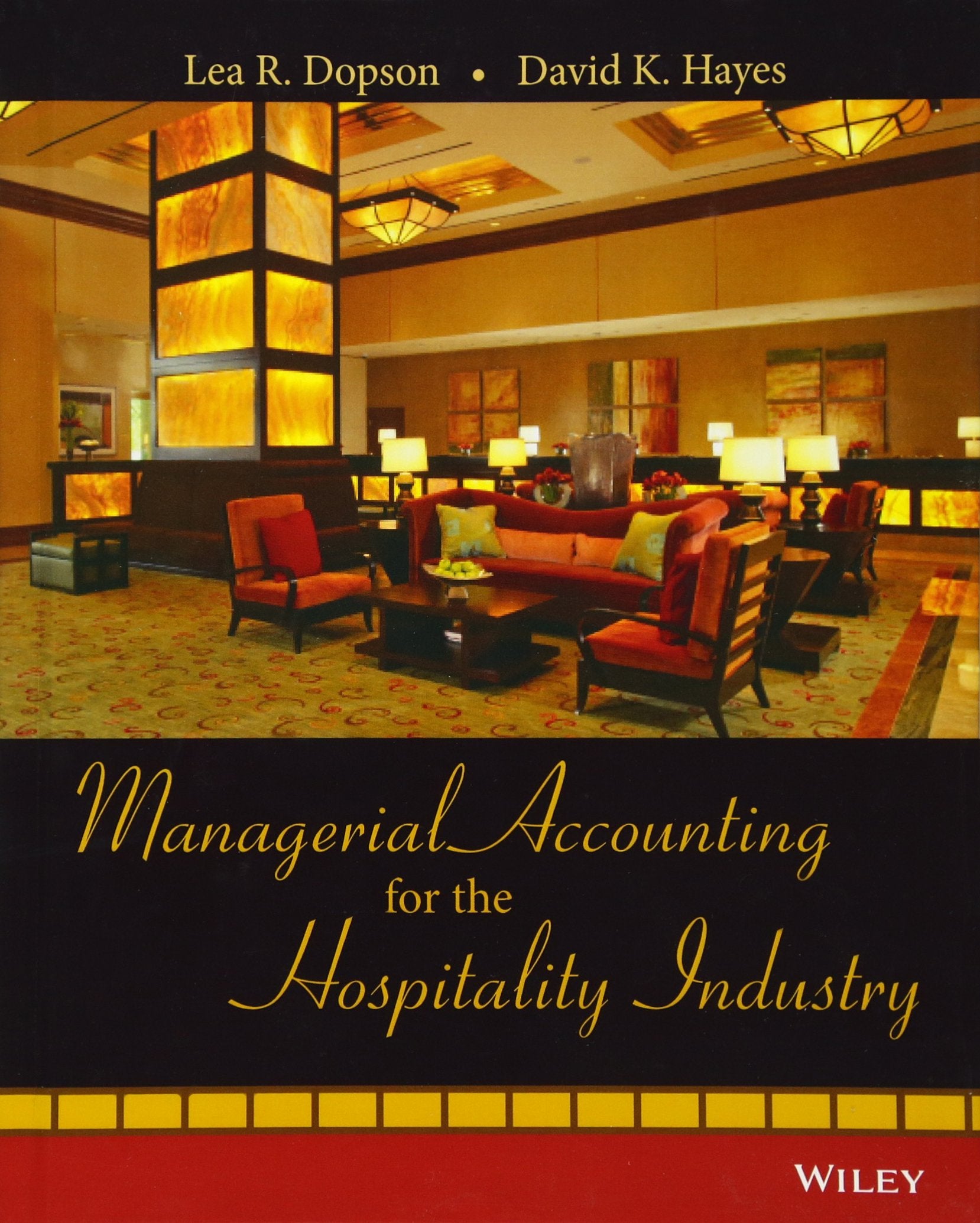 Managerial Accounting For The Hospitality Industry