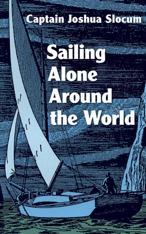 Sailing Alone Around The World,New