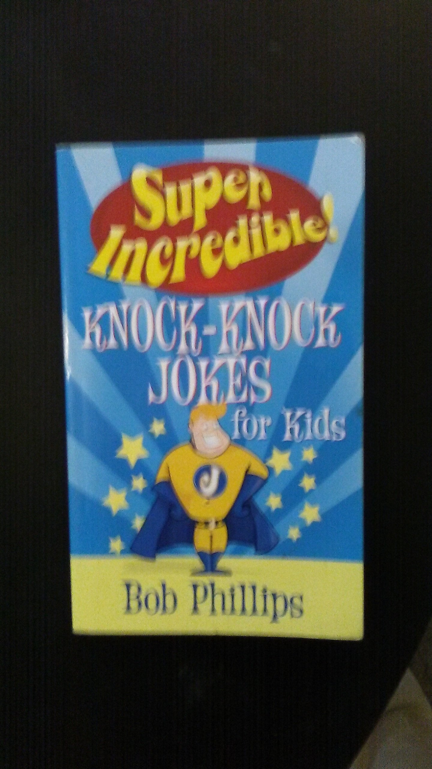 Super Incredible KnockKnock Jokes for Kids,Used