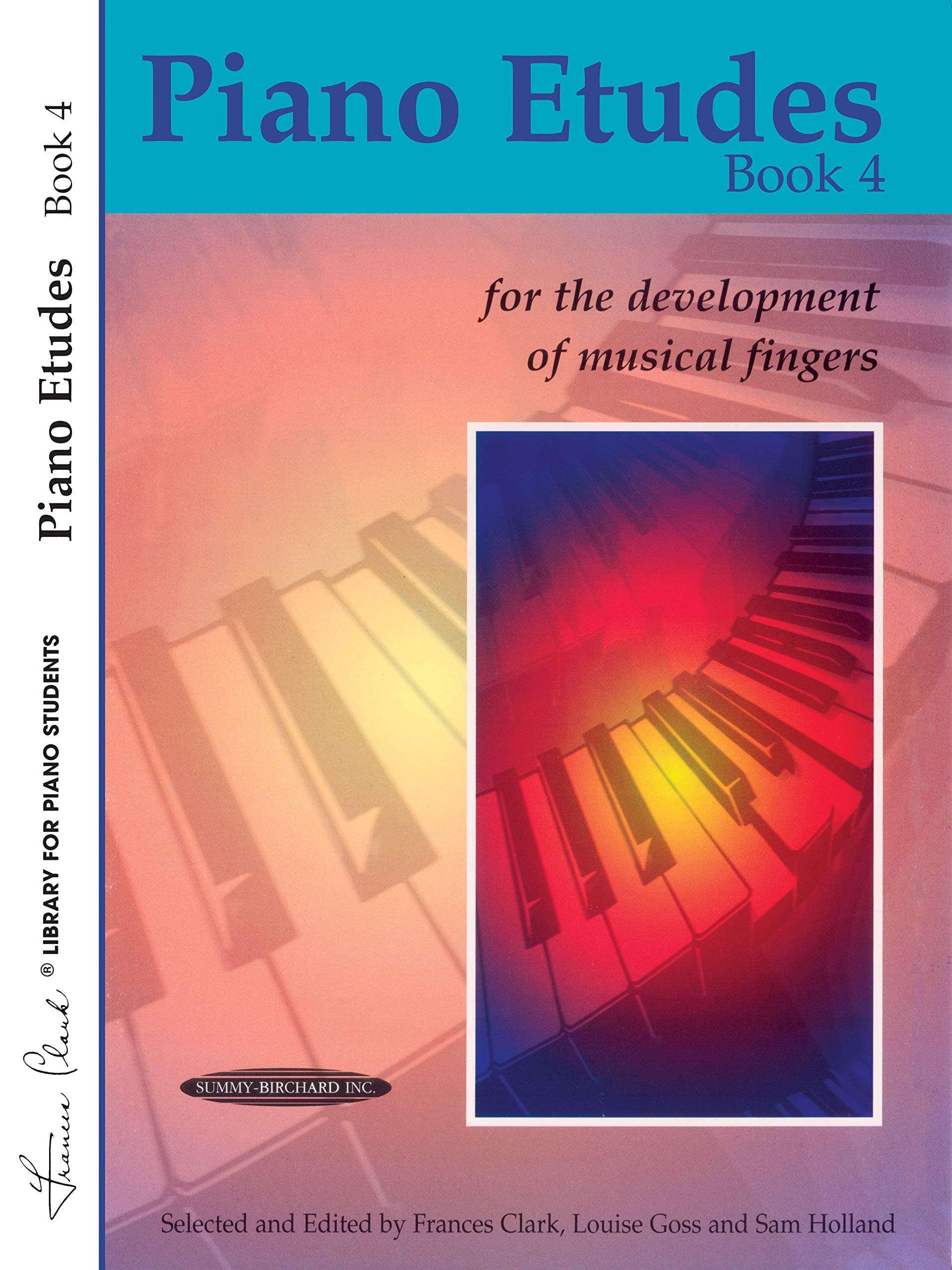 Piano Etudes Book 4: for the Development of Musical Fingers (Frances Clark Library for Piano Students),Used