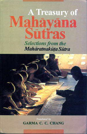 A Treasury of Mahayana Sutras: Selections from the Maharatnakuta Sutra,Used