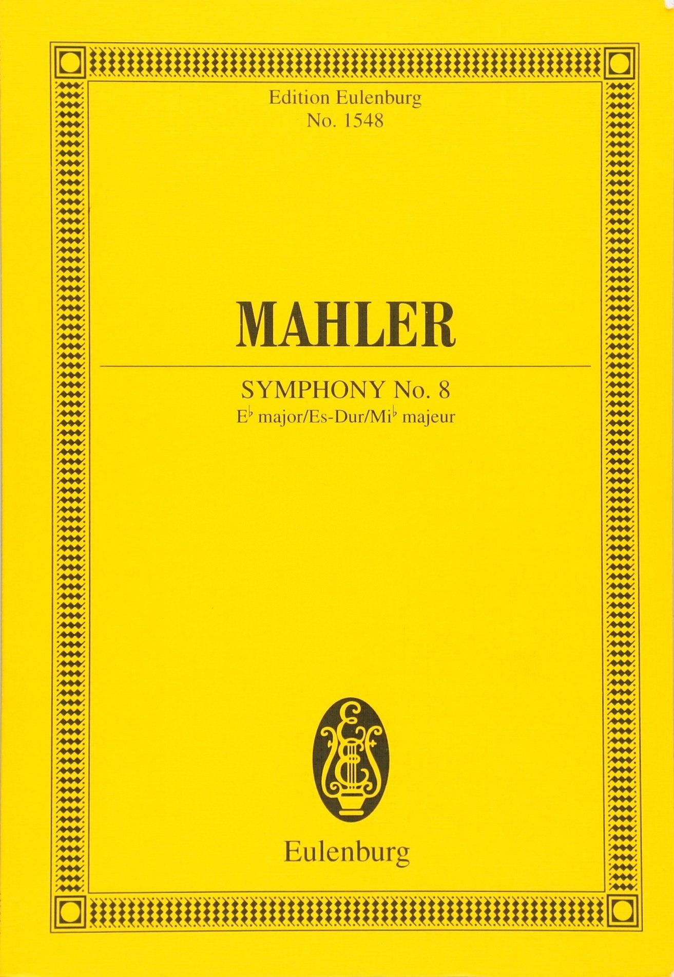 Symphony No. 8 in EFlat Major: Edition Eulenburg No. 1548,Used