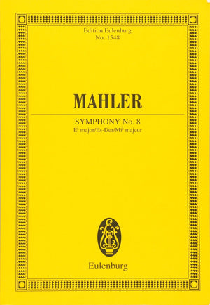 Symphony No. 8 in EFlat Major: Edition Eulenburg No. 1548,Used