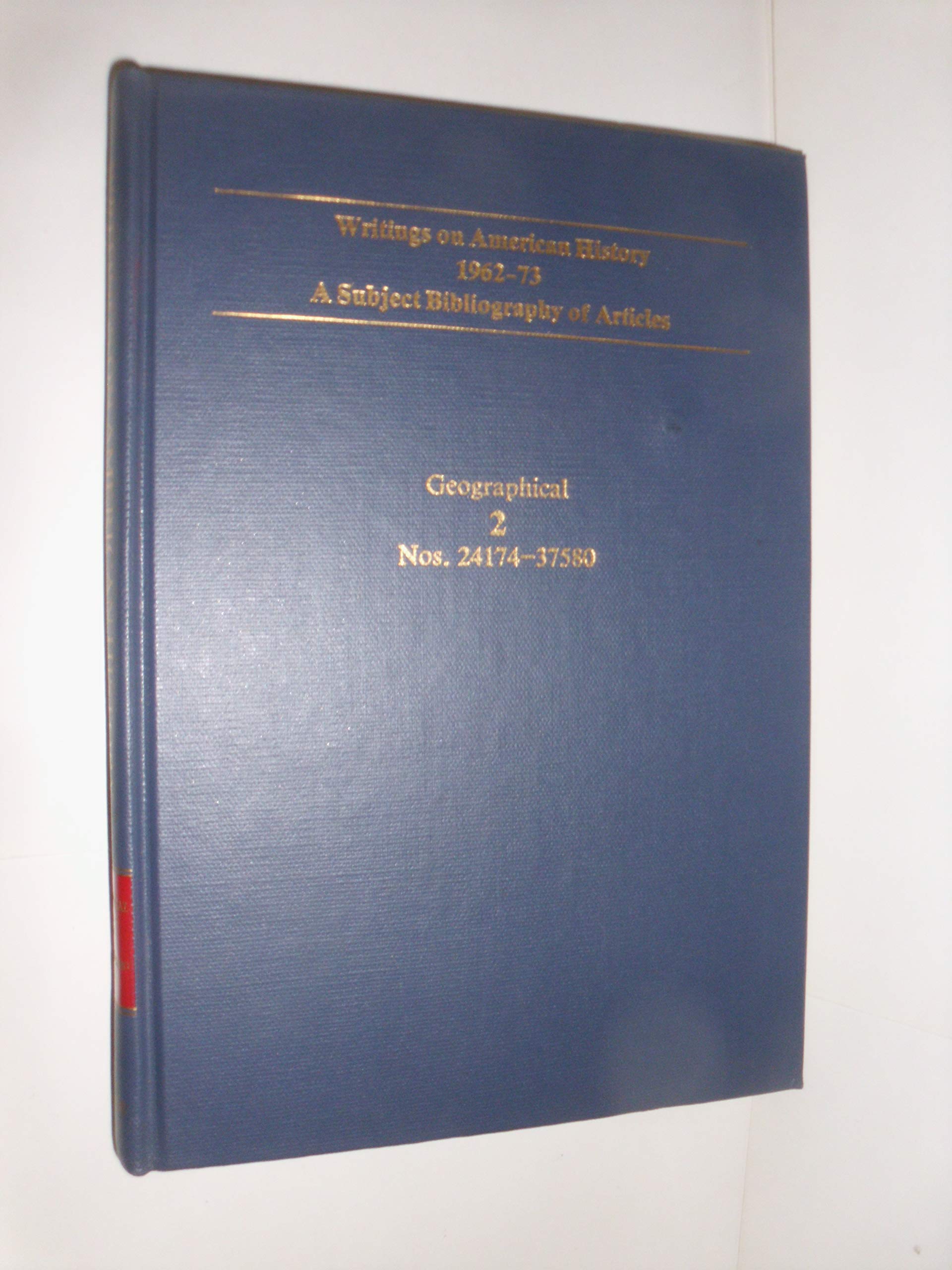 Writings on American History 196273: A Subject Bibliography of Articles,Used