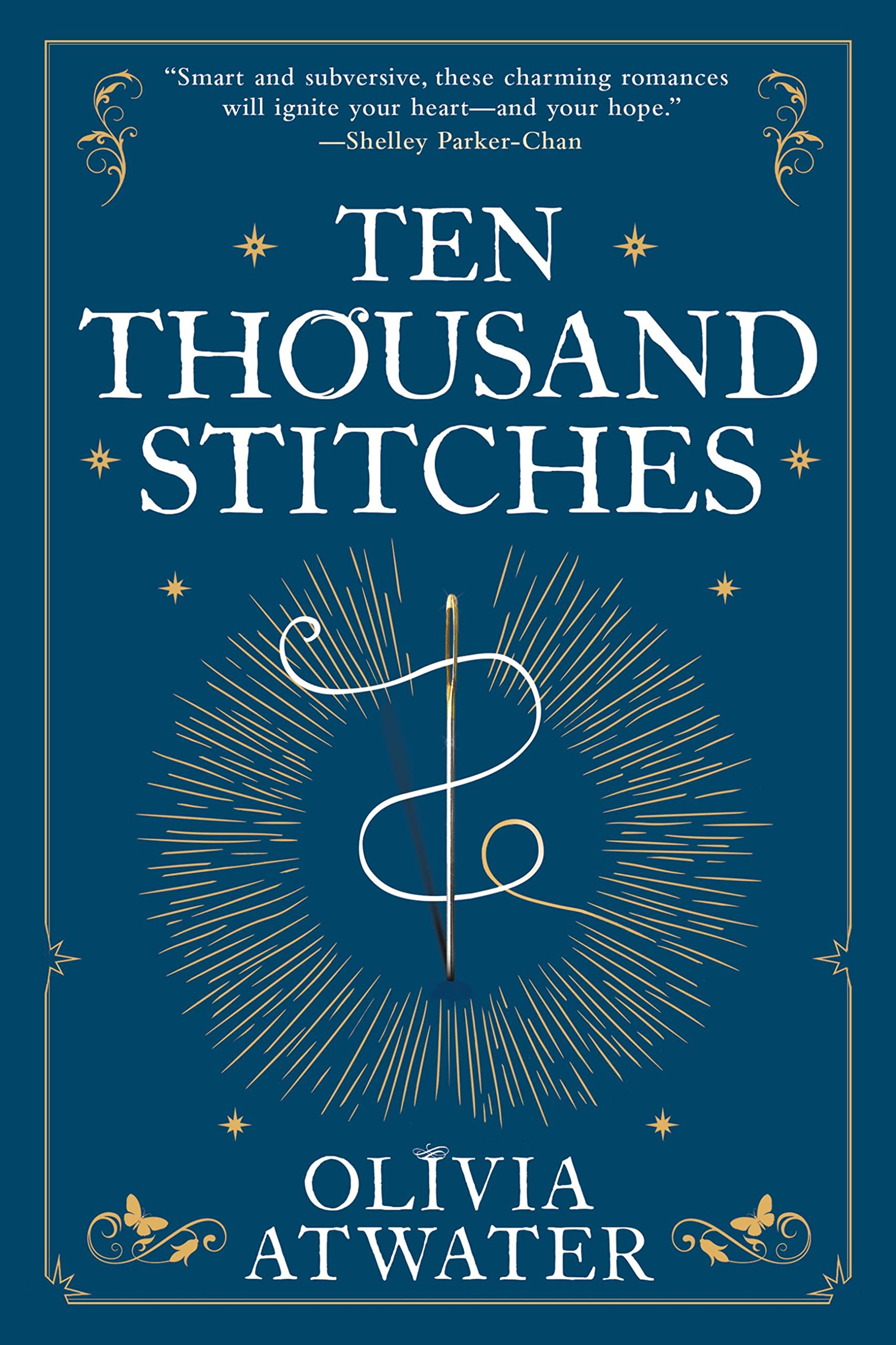 Ten Thousand Stitches (Regency Faerie Tales, 2),Used