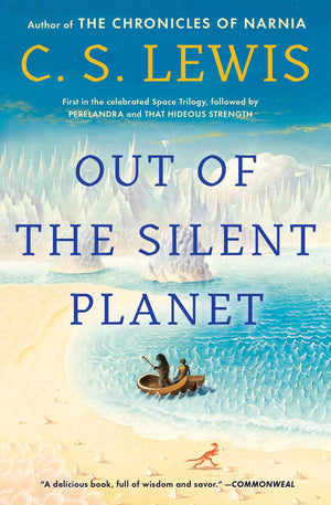 Out Of The Silent Planet (1) (The Space Trilogy)