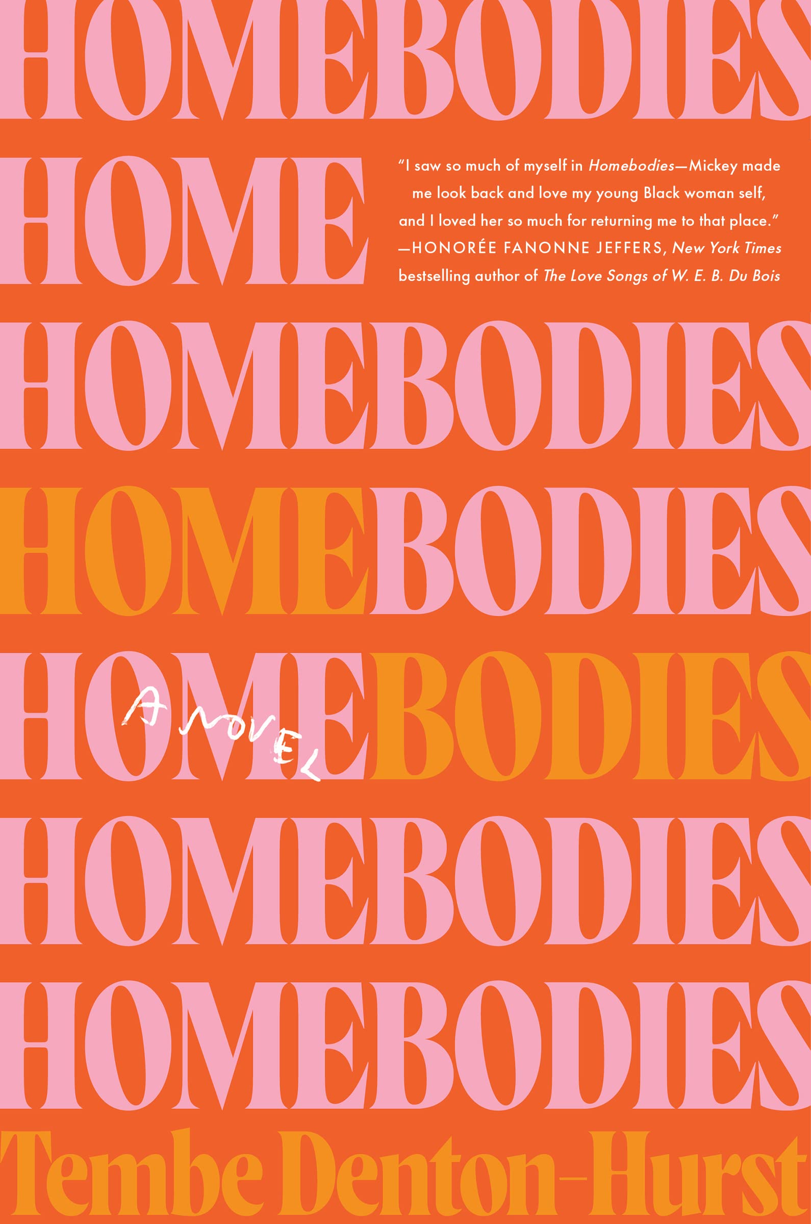 Homebodies: A Novel,Used