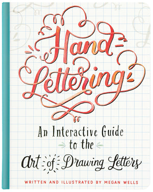 HandLettering: An Interactive Guide to the Art of Drawing Letters,Used
