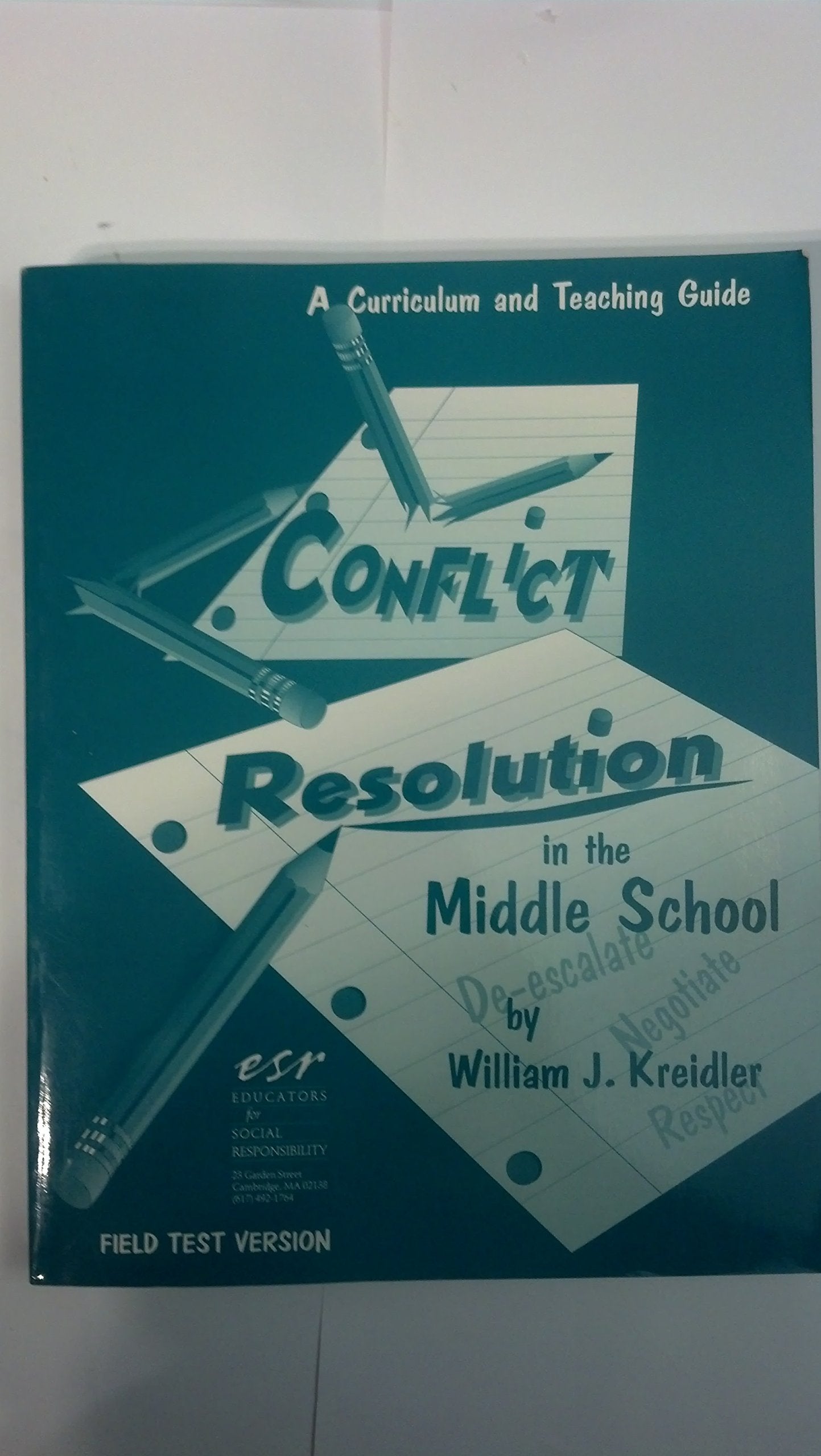 Conflict Resolution in the Middle School,Used
