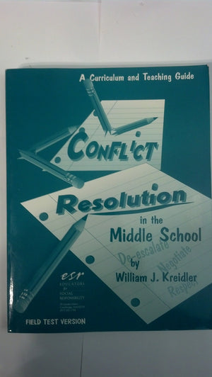 Conflict Resolution in the Middle School,Used