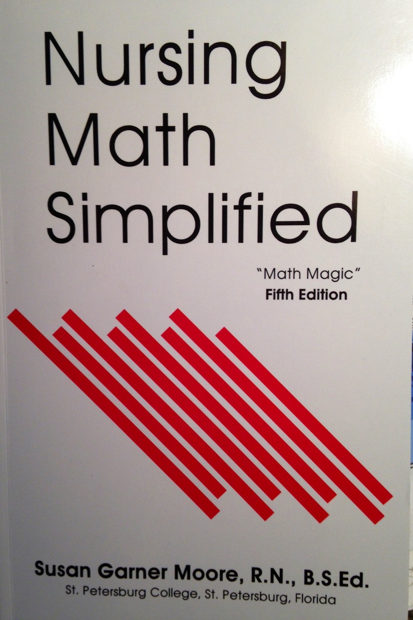 Nursing Math Simplified: Math Magic,Used