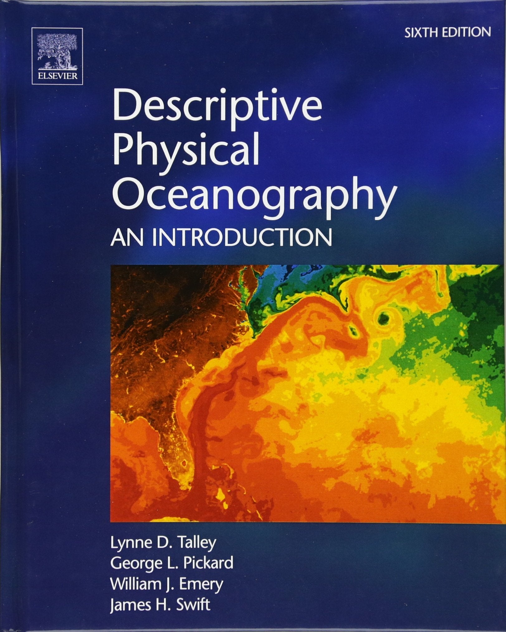Descriptive Physical Oceanography: An Introduction,New
