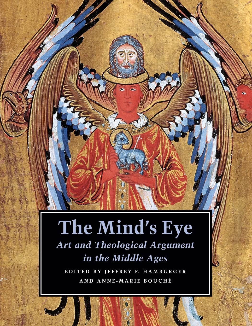 The Mind's Eye: Art and Theological Argument in the Middle Ages (Publications of the Department of Art and Archaeology, Princeto,Used