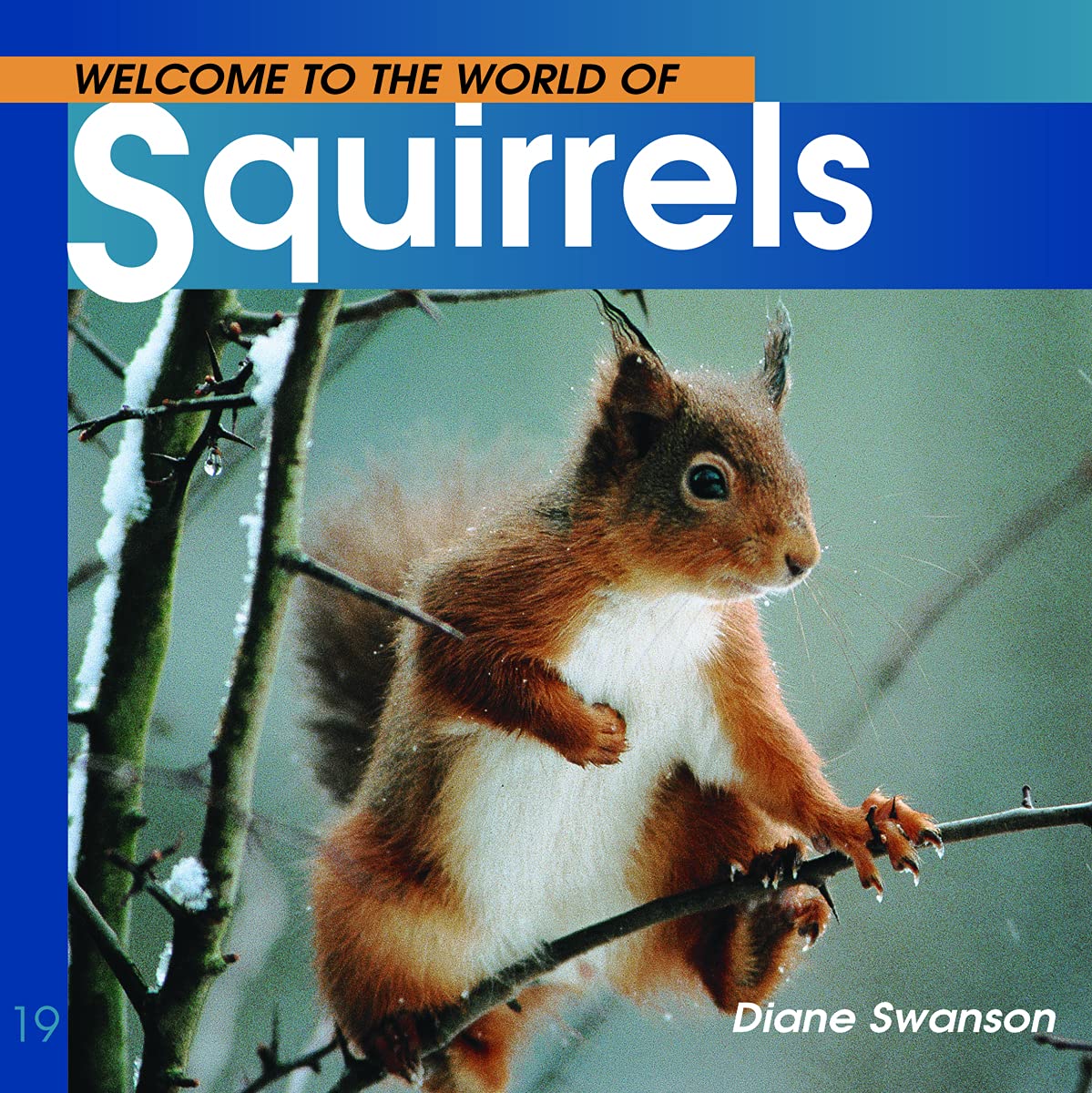 Welcome to the World of Squirrels (Welcome to the World Series),Used