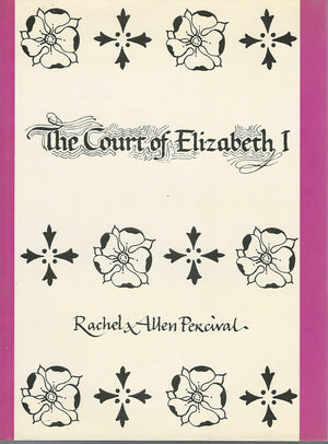 The court of Elizabeth the First,Used