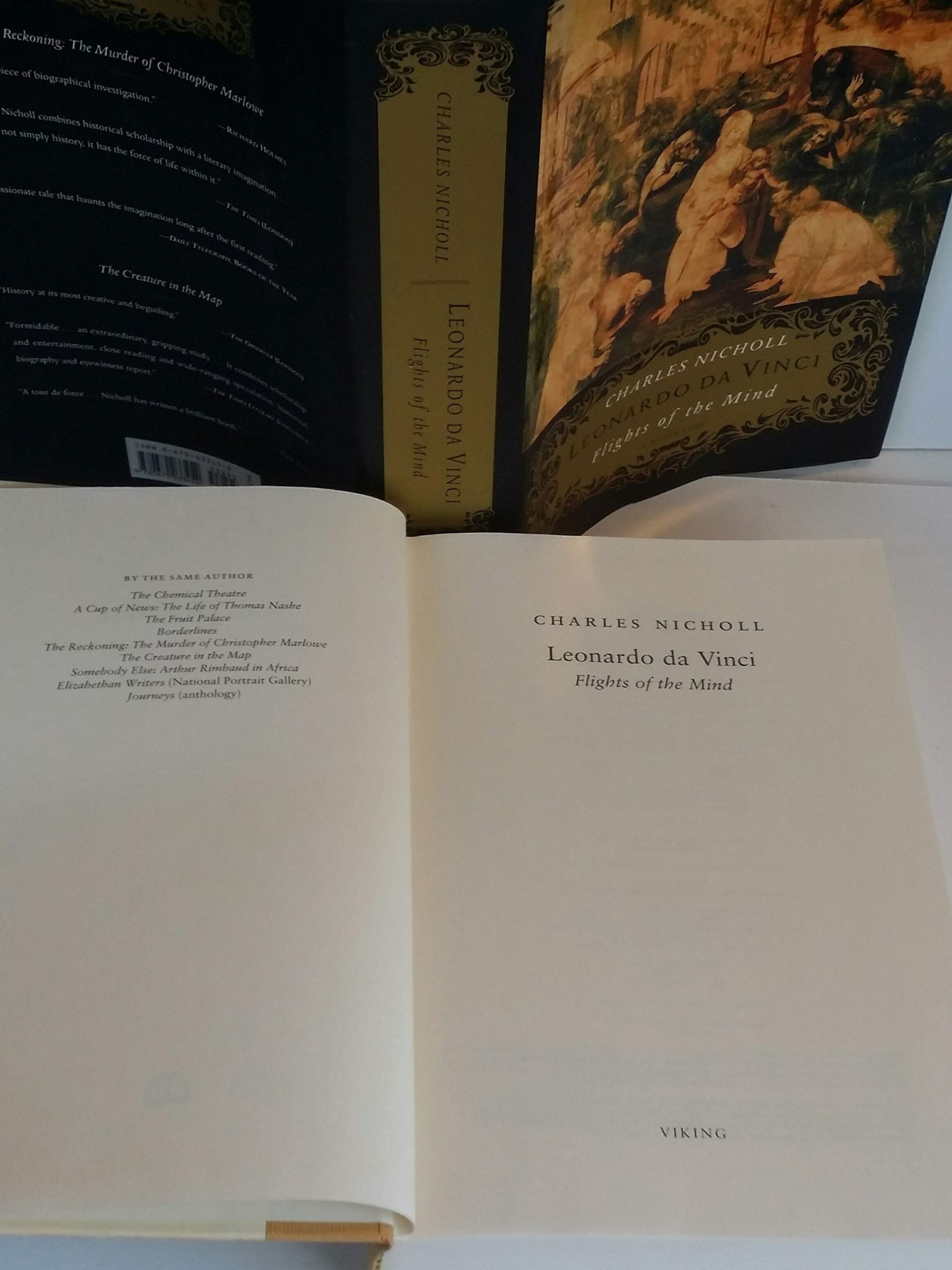 Leonardo Da Vinci: Flights Of The Mind: A Biography-used
