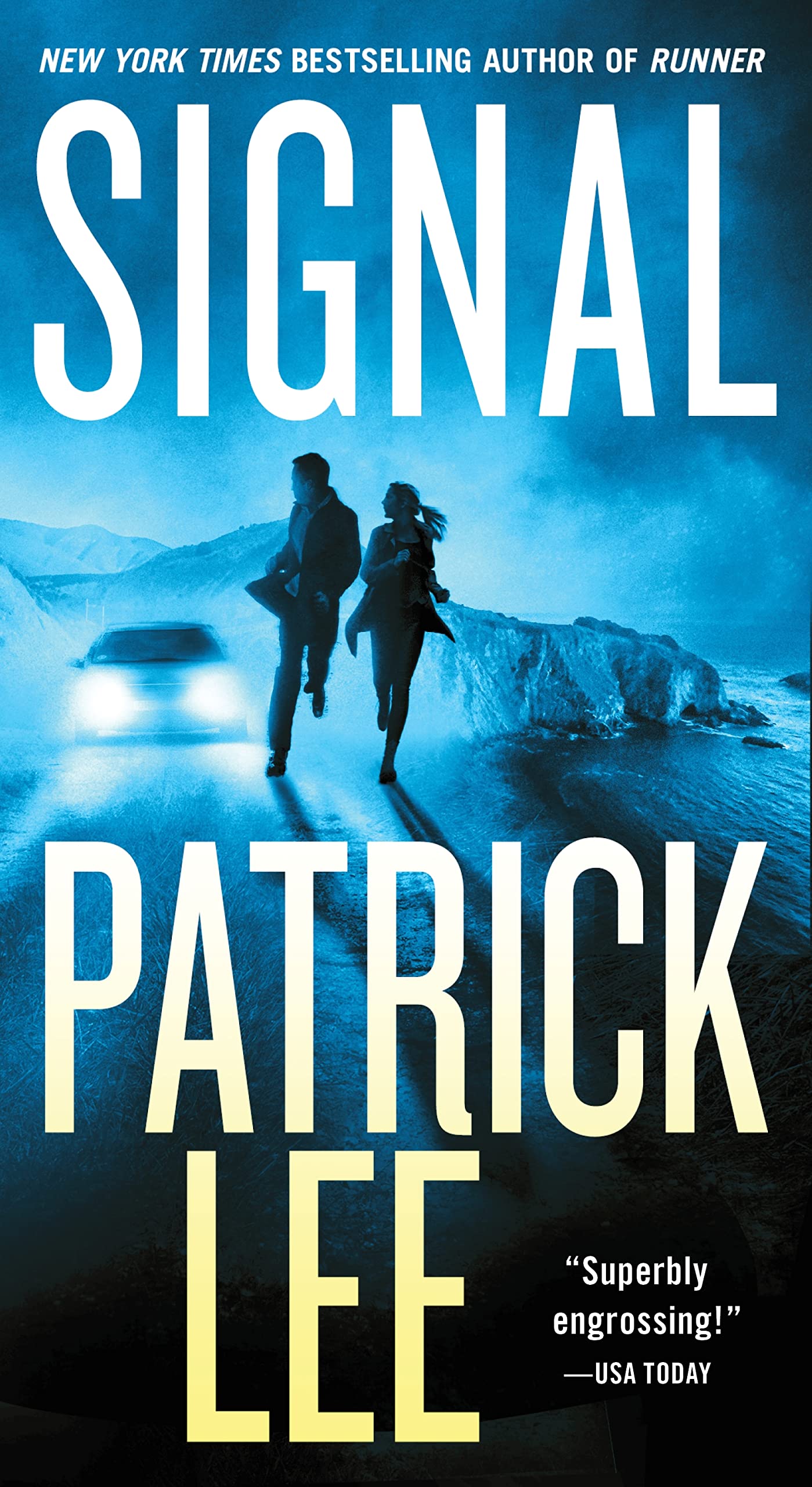 Signal: A Sam Dryden Novel,Used