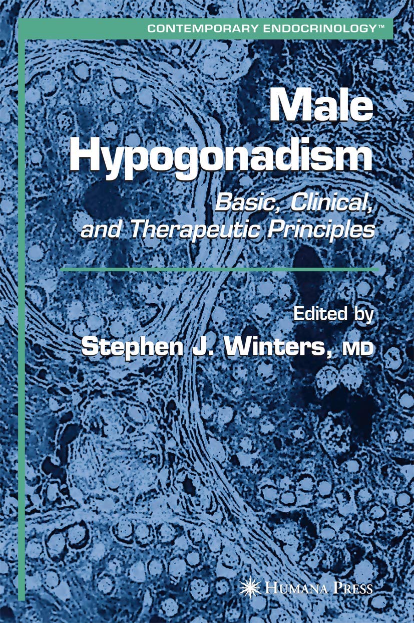 Male Hypogonadism: Basic, Clinical, And Therapeutic Principles (Contemporary Endocrinology),Used