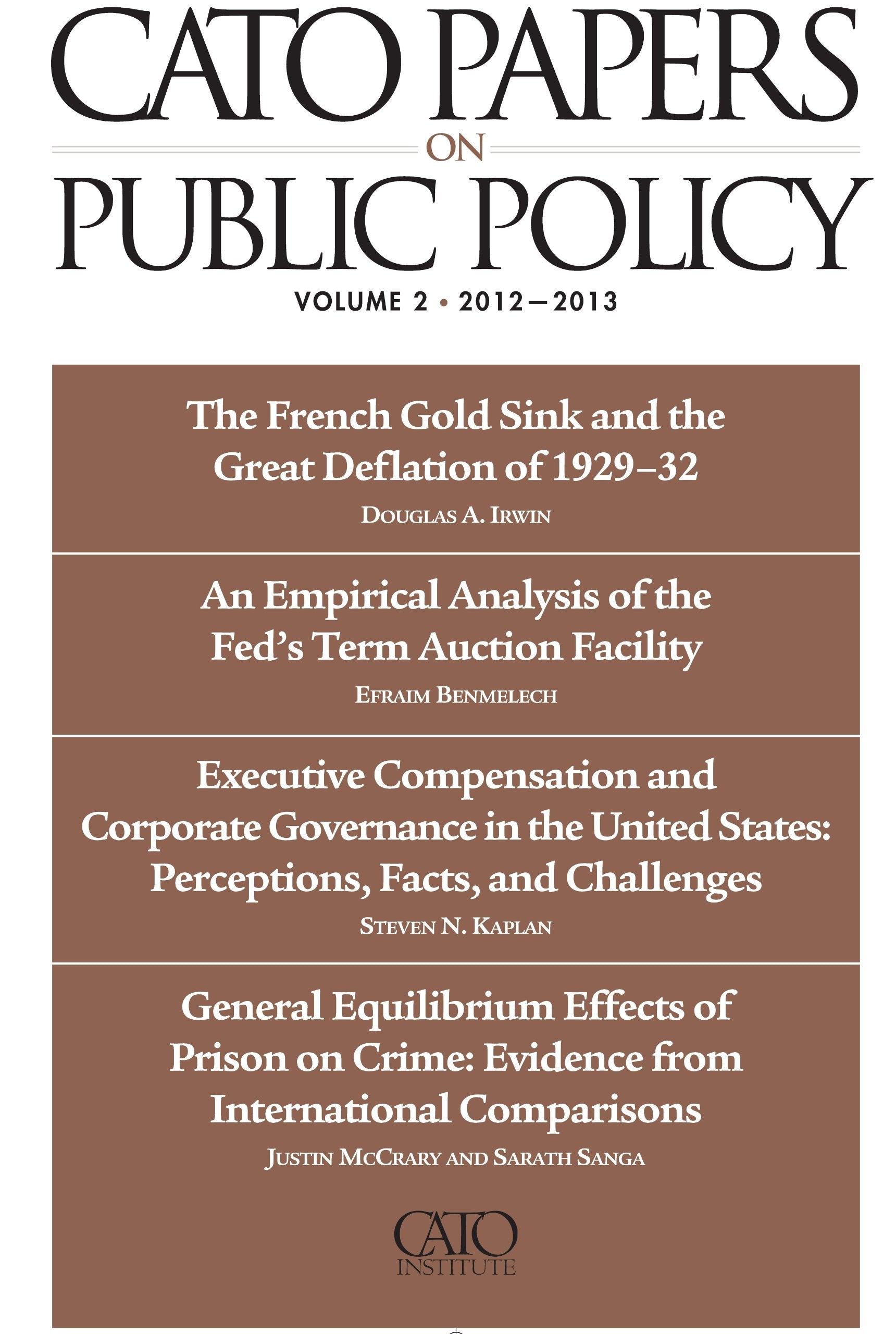 Cato Papers On Public Policy: 20122013,Used