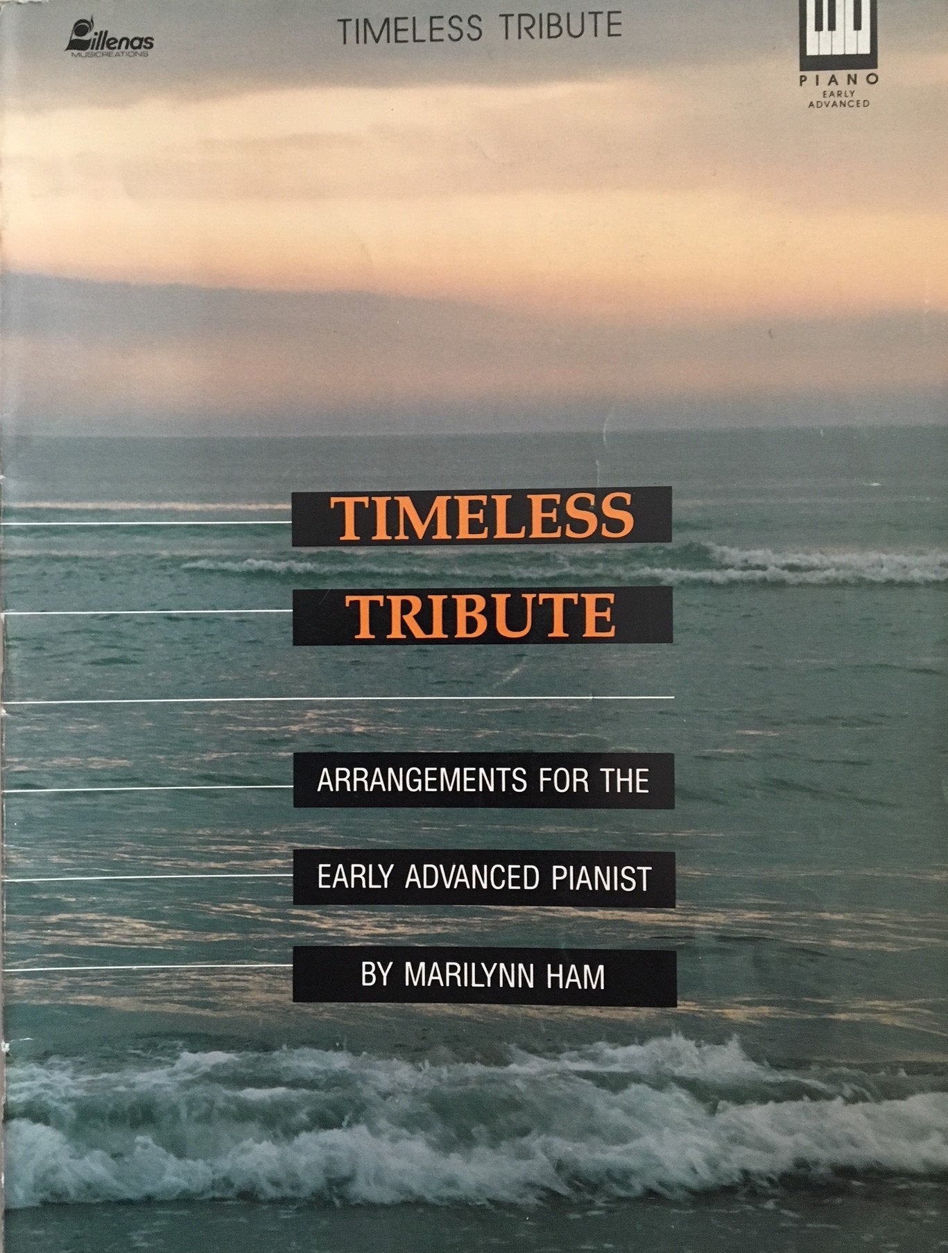 Timeless Tribute: Arrangements For The Early Advanced Pianist