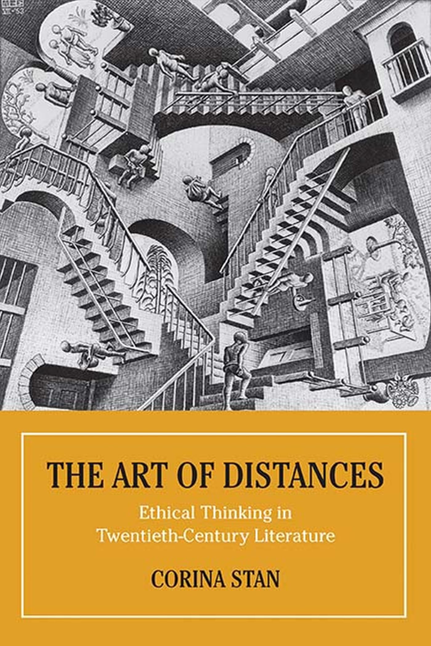 The Art Of Distances: Ethical Thinking In Twentiethcentury Literature,New