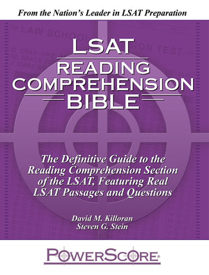 The PowerScore LSAT Reading Comprehension Bible,New