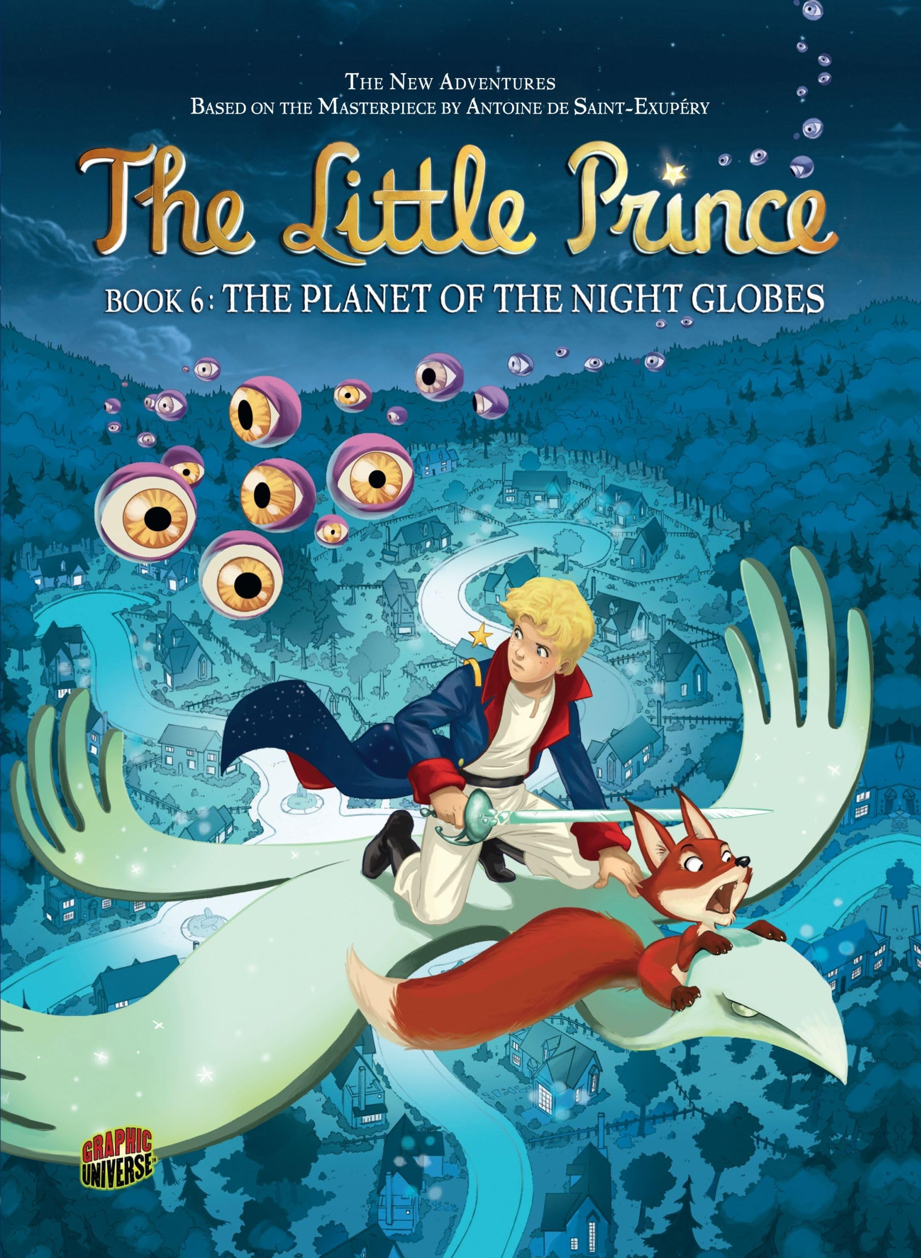The Planet of the Night Globes: Book 6 (The Little Prince),Used