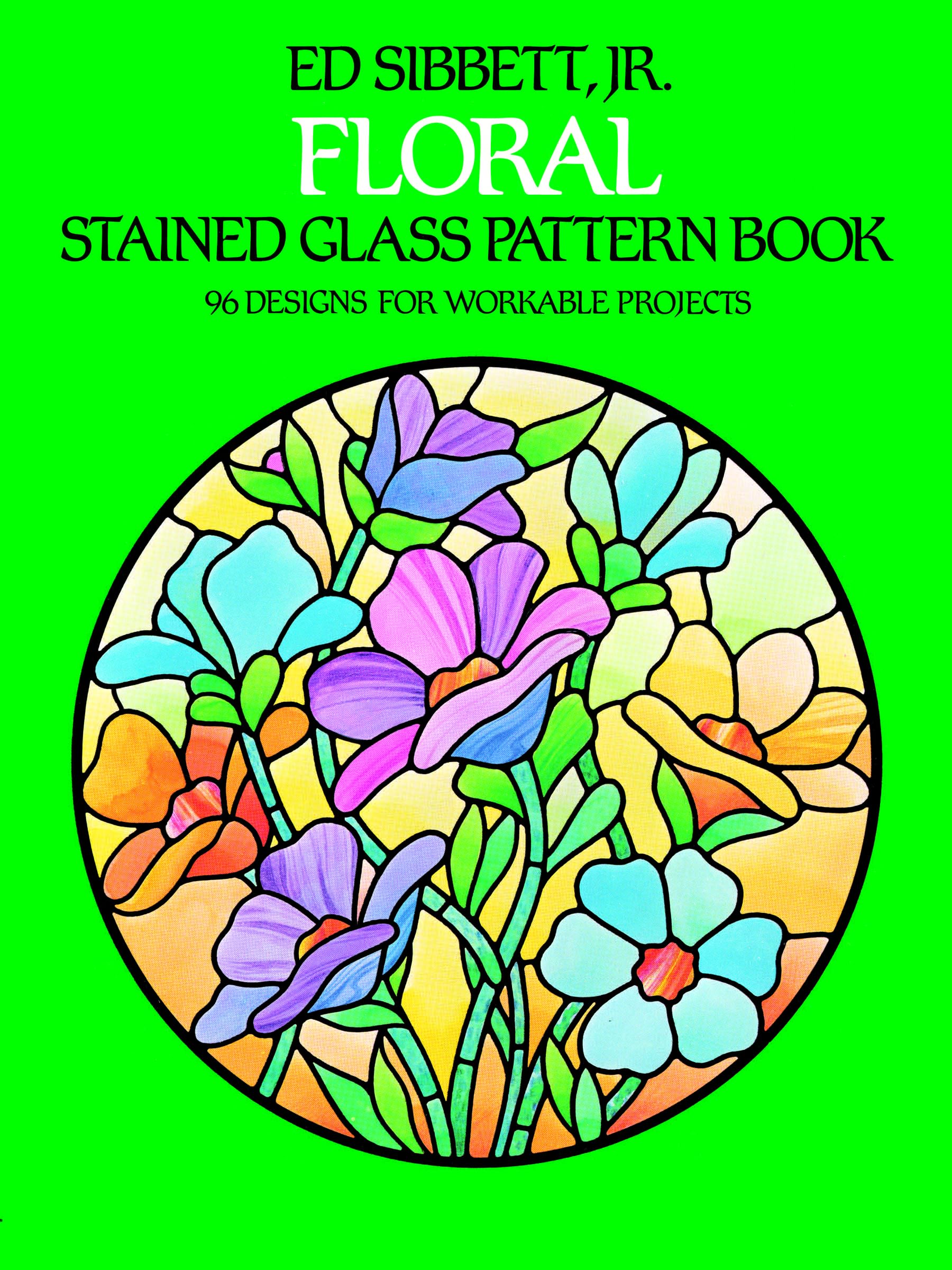 Floral Stained Glass Pattern Book (Dover Crafts: Stained Glass),Used