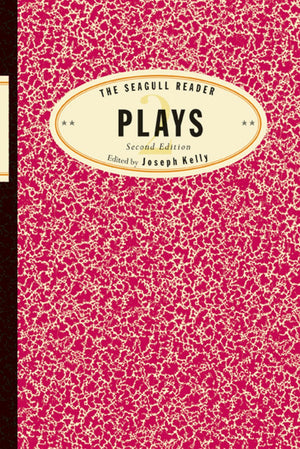 The Seagull Reader: Plays,Used