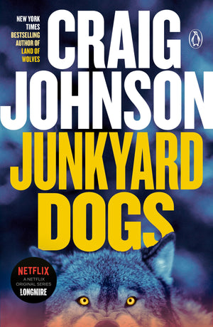 Junkyard Dogs: A Longmire Mystery,New