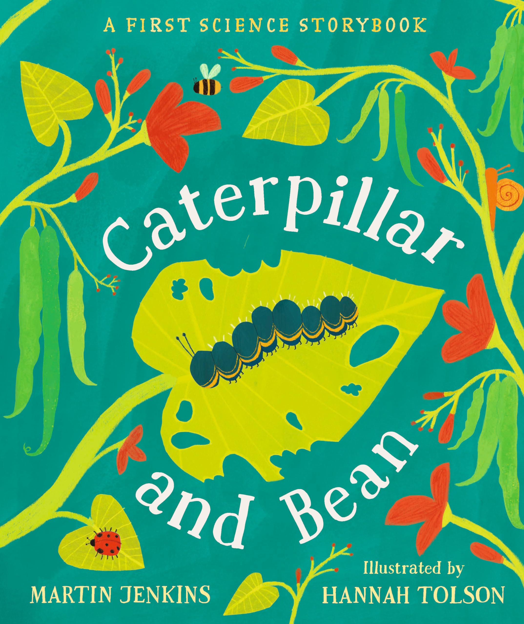 Caterpillar and Bean: A First Science Storybook,Used