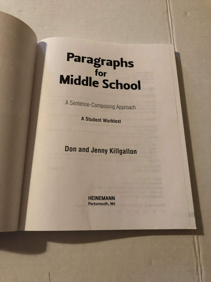Paragraphs for Middle School: A SentenceComposing Approach,Used