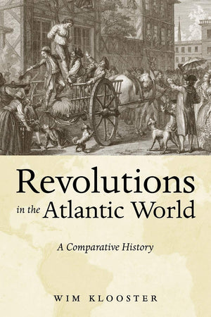 Revolutions In The Atlantic World: A Comparative History,Used