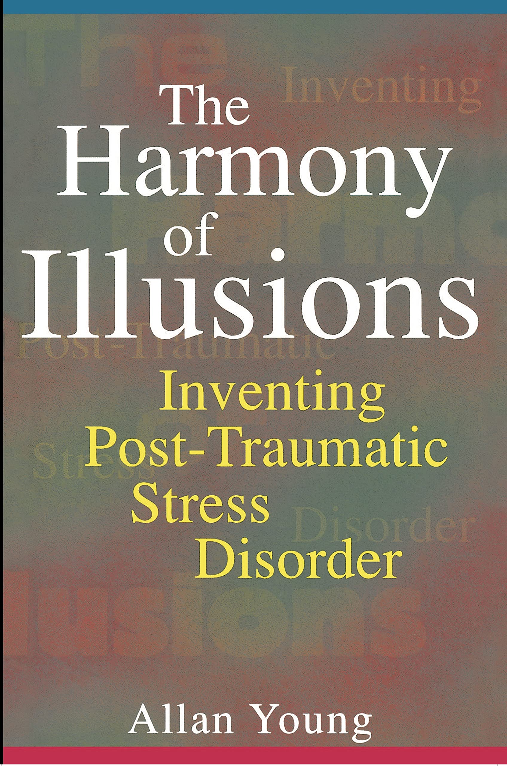 The Harmony of Illusions