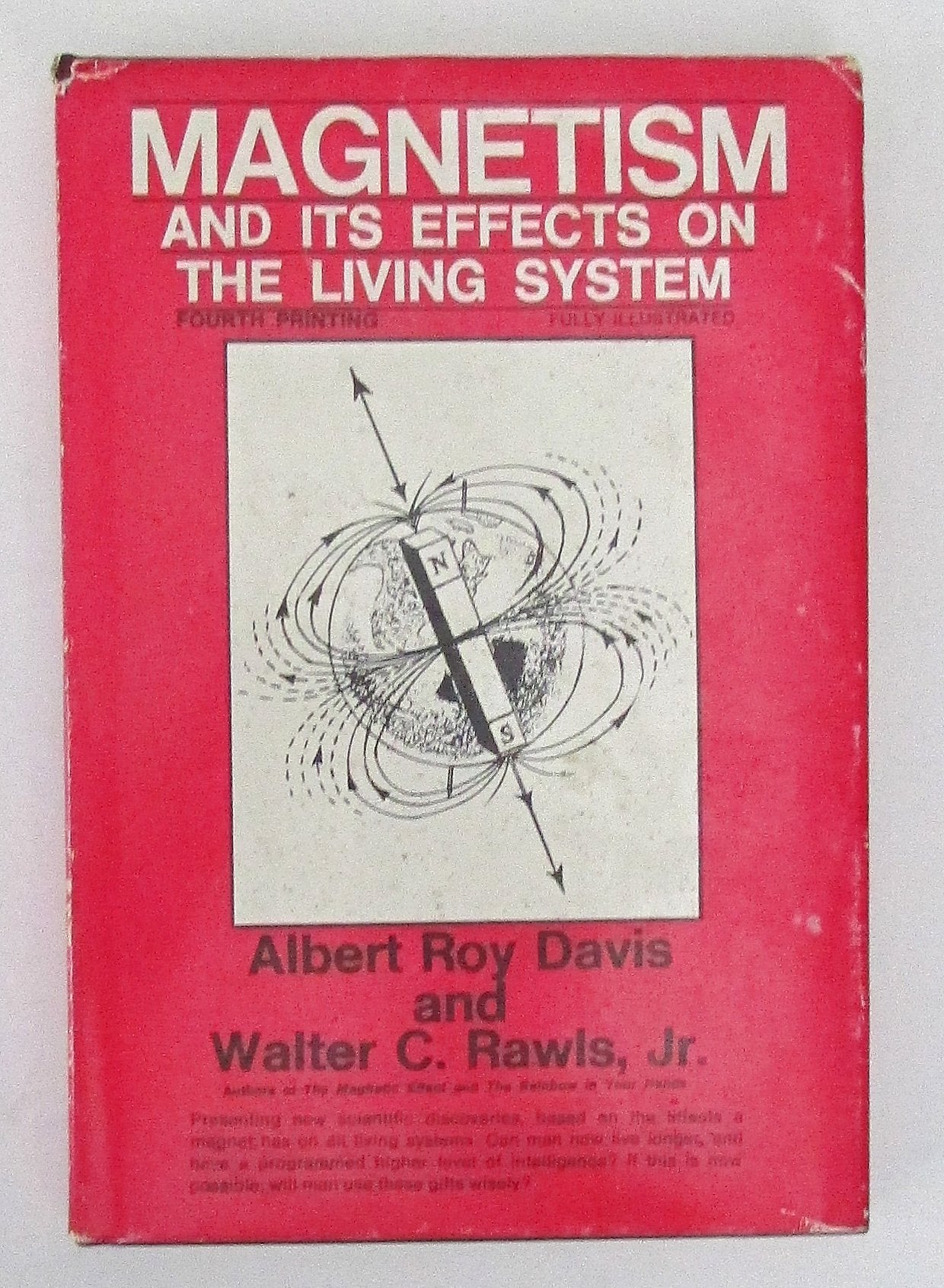 Magnetism and its Effects on the Living System (An ExpositionUniversity Book),New