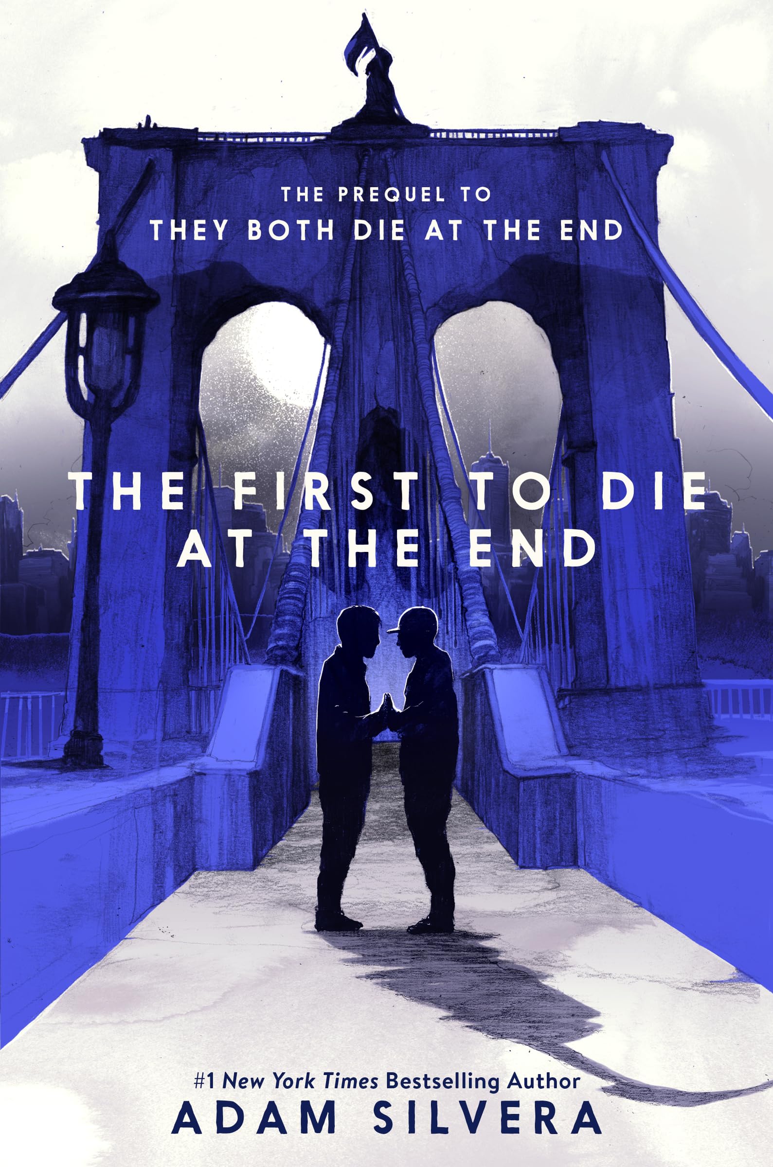 The First to Die at the End (They Both Die at the End Series, 2),Used