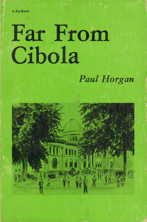 Far From Cibola (A Zia Book)