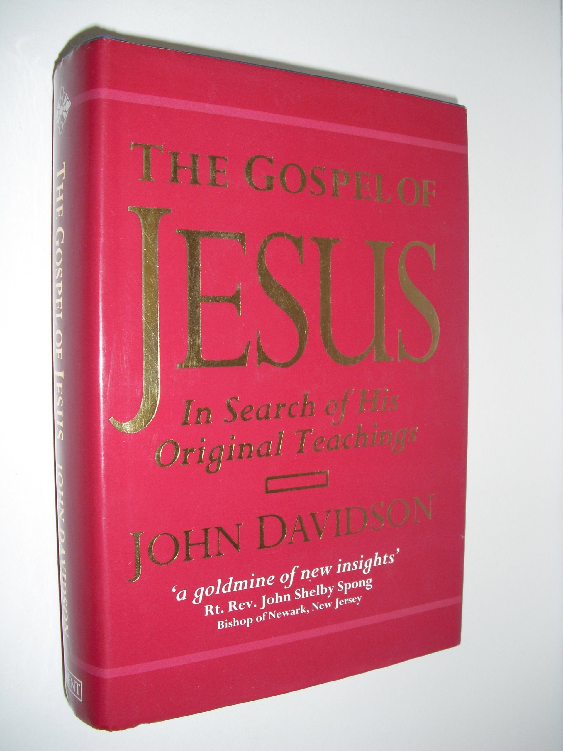 The Gospel of Jesus: In Search of His Original Teachings,Used