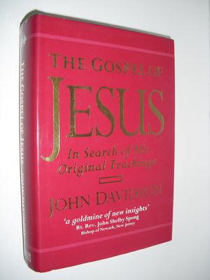 The Gospel of Jesus: In Search of His Original Teachings,Used