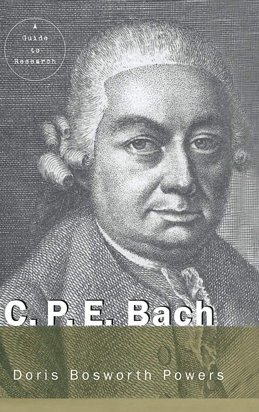 C.P.E. Bach: A Guide To Research (Routledge Music Bibliographies),Used
