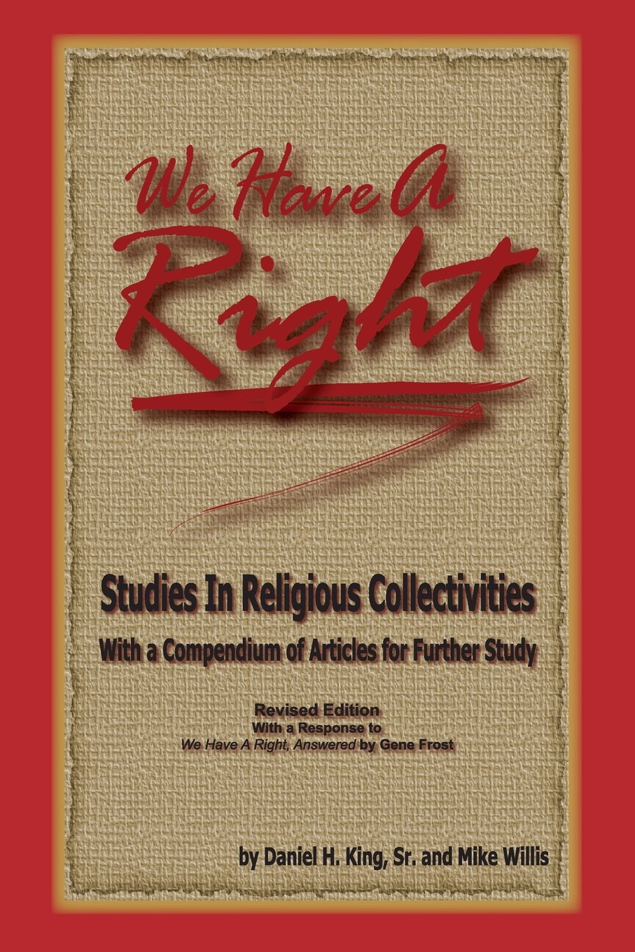 We Have A Right,Used
