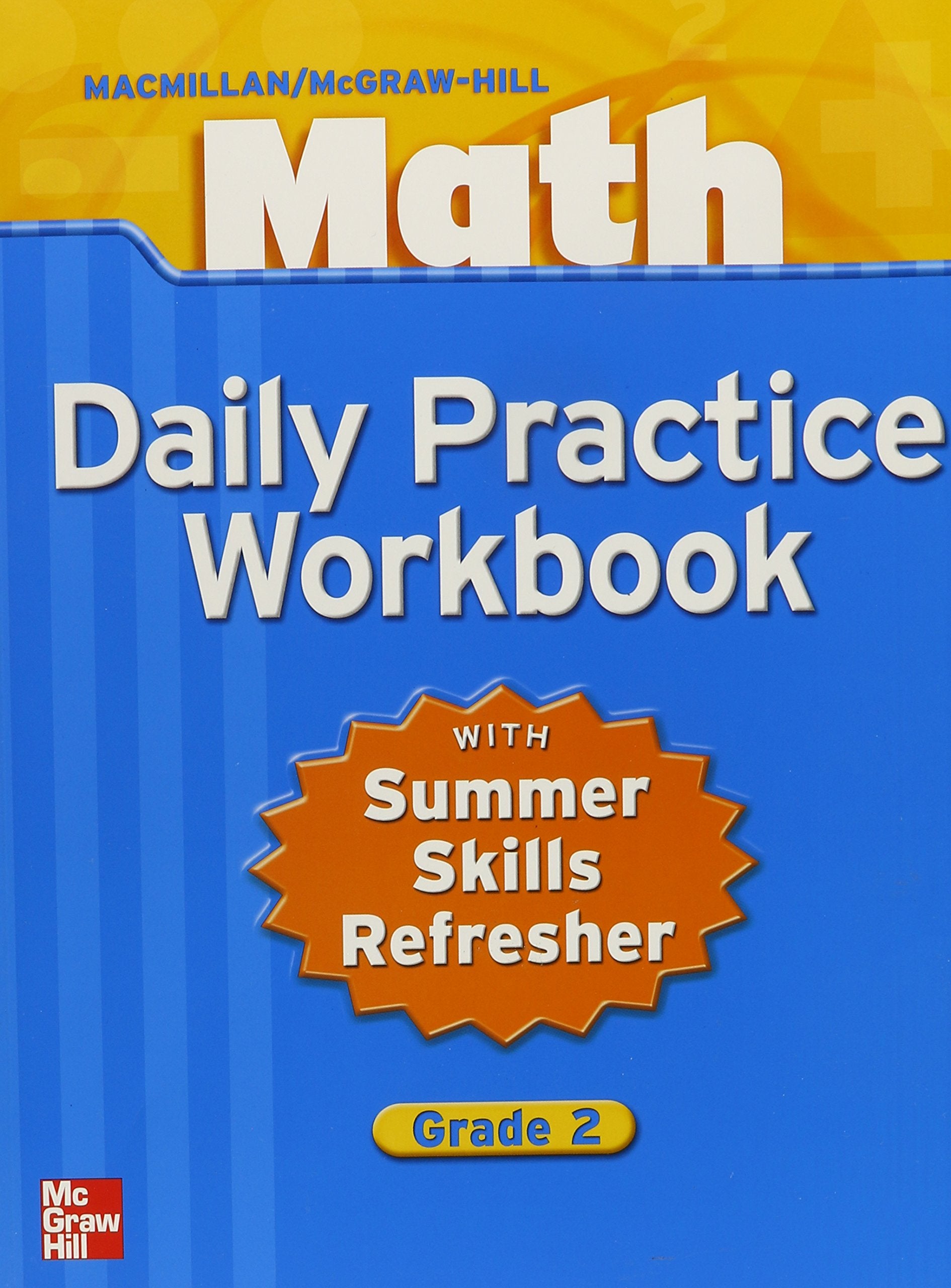 Macmillan/McGrawHill Math, Grade 2, Daily Practice Workbook (MMGH MATHEMATICS),Used