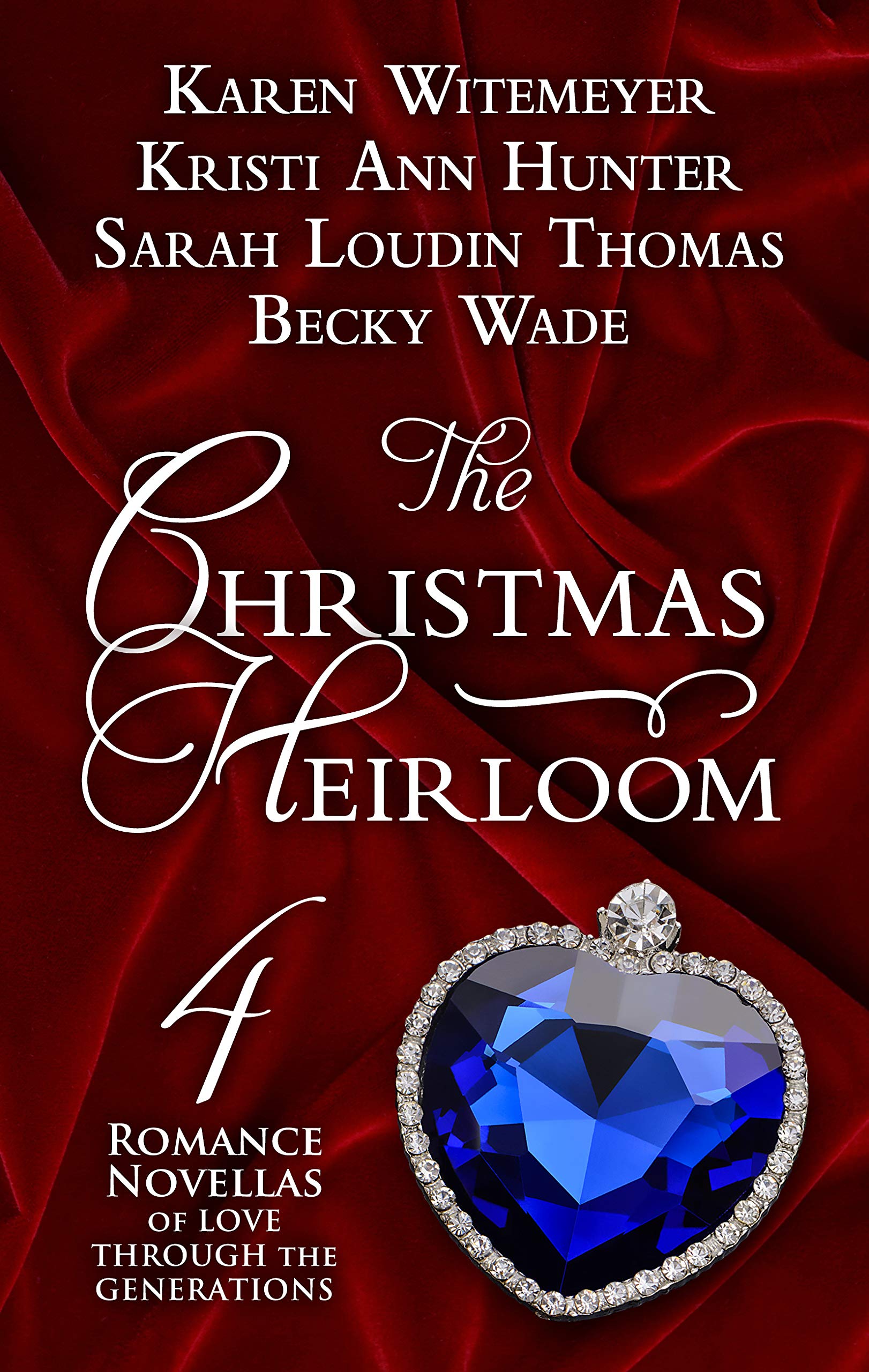 The Christmas Heirloom: Four Romance Novellas of Love Through the Generations (Thorndike Press Large Print Christian Romance),Used