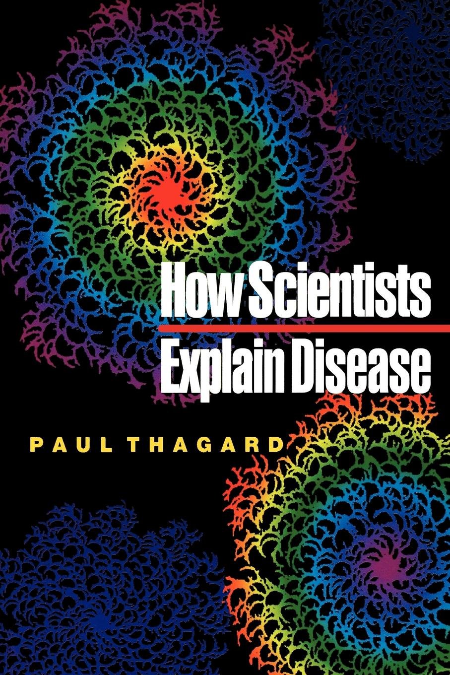 How Scientists Explain Disease,Used