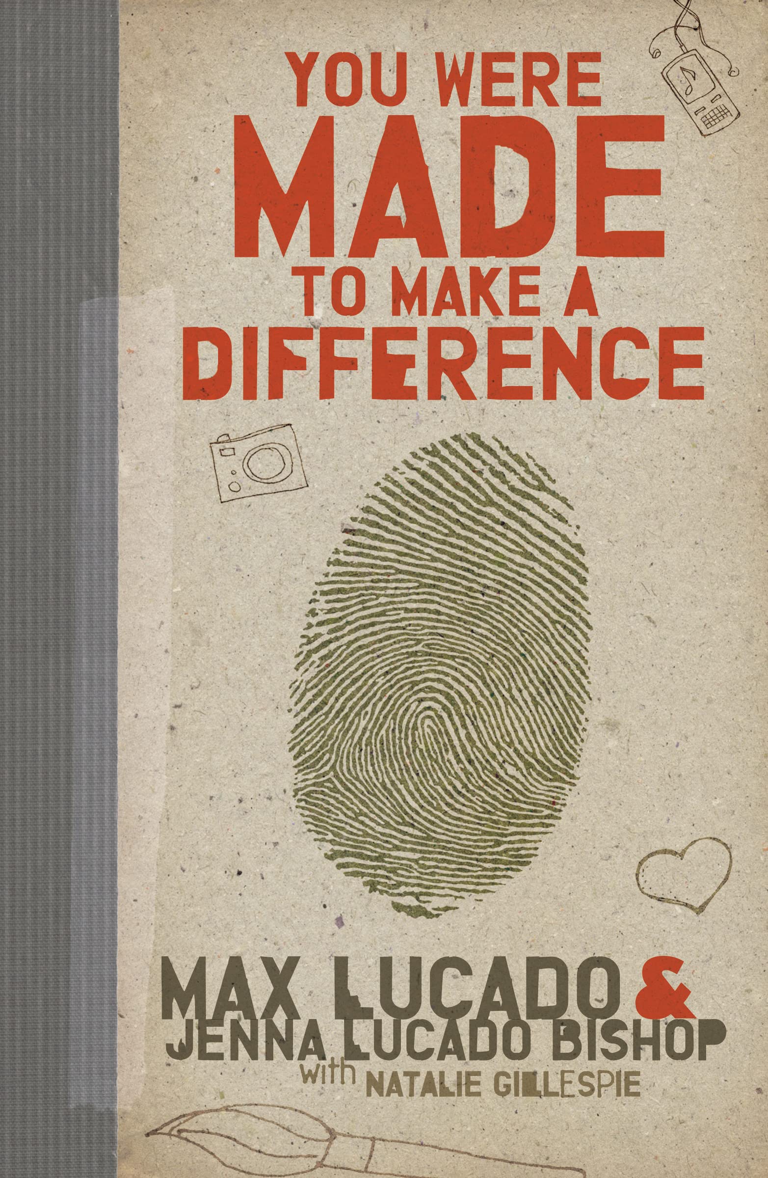 You Were Made to Make a Difference: An Interactive Teen Devotional to Finding Your Calling and Enacting Change,Used